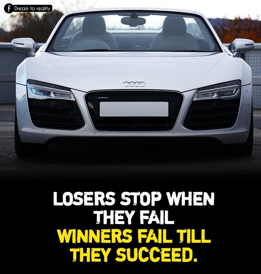 Losers Stop When They Fail. Winners Fail Until They Succeed: The Power of Persistence