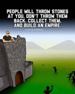 Building Your Empire: Transforming Stones into Building Blocks