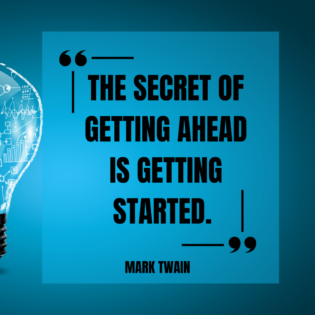 The Power of Taking the First Step: Unlocking Success with Mark Twain&#8217;s Motivational Quote