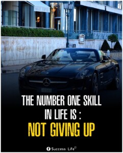 The Power of Perseverance: Never Giving Up as the Ultimate Skill
