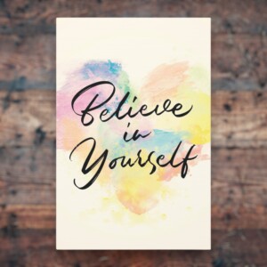 Wall Art That Encourages Self-Belief
