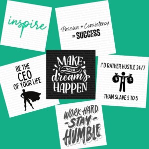 Empower Your Journey with Motivational Digital Downloadable Designs!