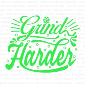 Push Your Limits with &#8216;Grind Harder&#8217; Digital Design!